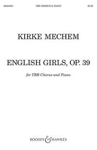 Mechem, K L: English Girls op. 39