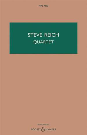 Steve Reich: Quartet