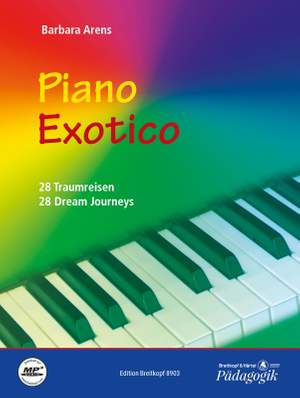Barbara Arens: Piano Exotico