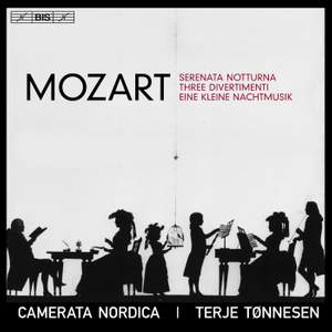 Mozart: Serenata notturna, 3 Divertimenti & Eine kleine Nachtmusik