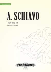 Schiavo, Alberto: Tan ti ki to