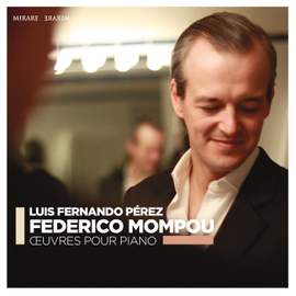Mompou: Oeuvres pour piano