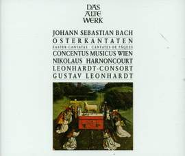 Bach : Easter Cantatas - plus Gustav Leonhardt