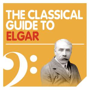 The Classical Guide to Elgar