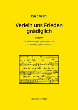 Grahl, K: Verleih uns Frieden gnaediglich