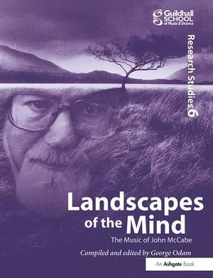 Landscapes of the Mind: The Music of John McCabe