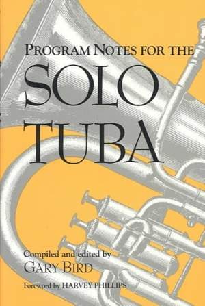 Program Notes for the Solo Tuba