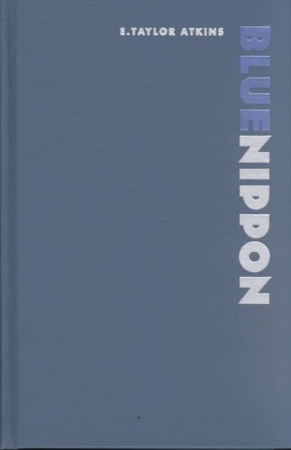 Blue Nippon: Authenticating Jazz in Japan