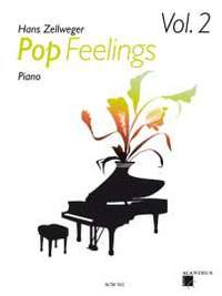 Hans Zellweger: Pop Feelings Vol. 2