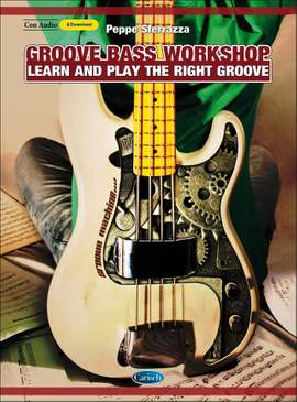 Peppe Sferrazza: Groove Bass Workshop