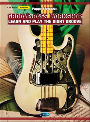 Peppe Sferrazza: Groove Bass Workshop
