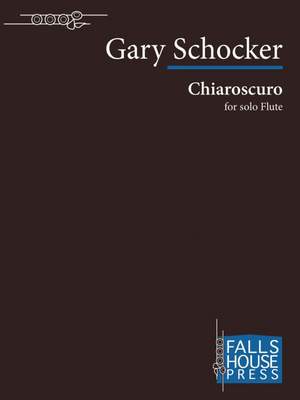 Gary Schocker: Chiaroscuro