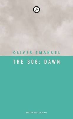 The 306: Dawn