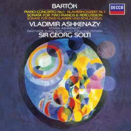 Bartók: Piano Concerto No.1 & Sonata for 2 Pianos & Percussion