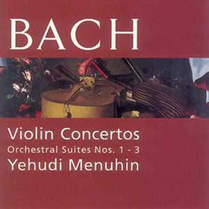 JS Bach: Violin Concertos & Orchestral Suites
