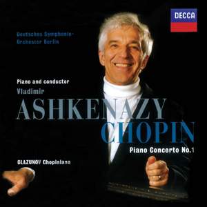 Chopin, Glazunov & Franck: Works for Piano & Orchestra