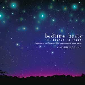 Bedtime Beats - The Secret To Sleep