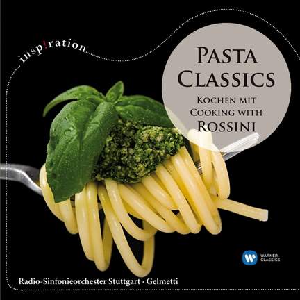Pasta Classics - Kochen Mit / Cooking With Rossini