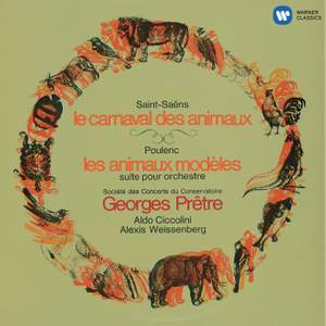 Saint-Saëns: Le Carnaval des animaux & Poulenc: Les Animaux modèles