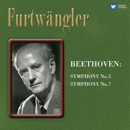 Beethoven: Symphonies Nos. 5 & 7