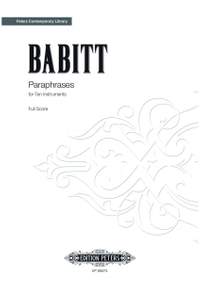 Babbitt, Milton: Paraphrases for Ten Instruments (score)