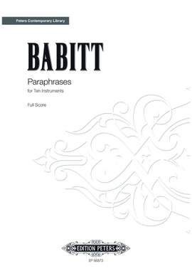 Babbitt, Milton: Paraphrases for Ten Instruments (score)