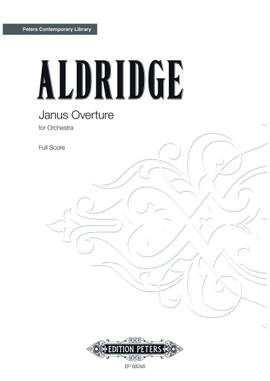 Aldridge, Robert: Janus Overture for Orchestra (score)