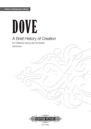 Dove, Jonathan: A Brief History of Creation