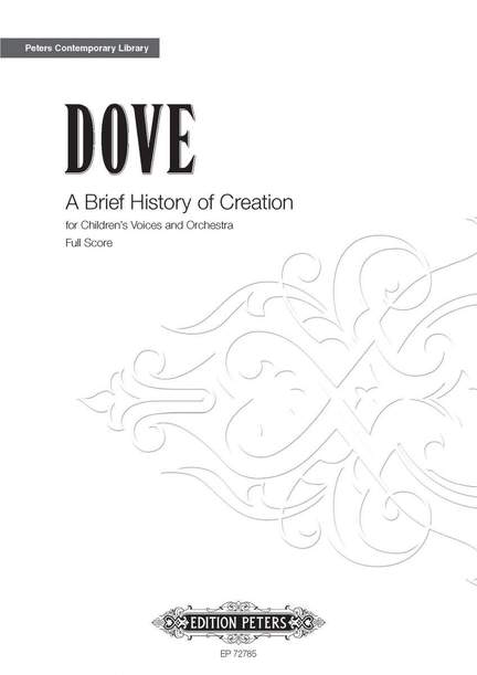 Dove, Jonathan: A Brief History of Creation (score)
