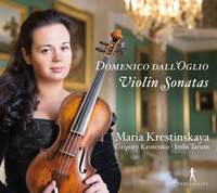 Domenico Dall 'Oglio: Violin Sonatas