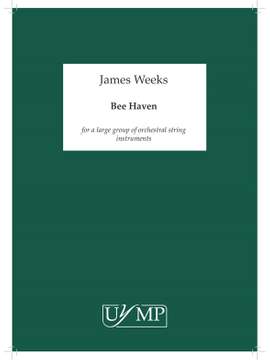 James Weeks: Bee Haven