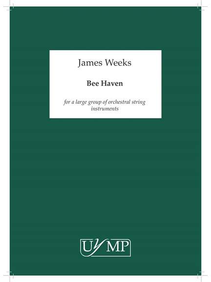 James Weeks: Bee Haven