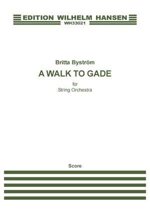 Britta Byström: A Walk To Gade