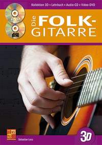 Lenz, S: Die Folk-Gitarre in 3D