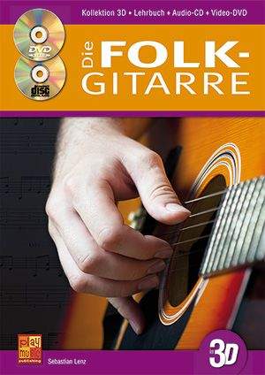 Lenz, S: Die Folk-Gitarre in 3D
