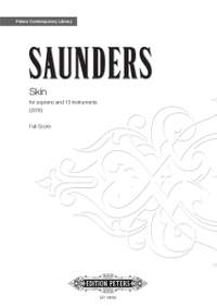 Saunders, Rebecca: Skin for soprano and 13 instruments (sc)
