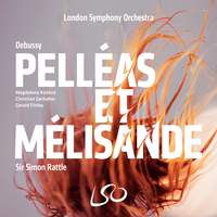 Debussy: Pelléas et Mélisande (out 6th October)