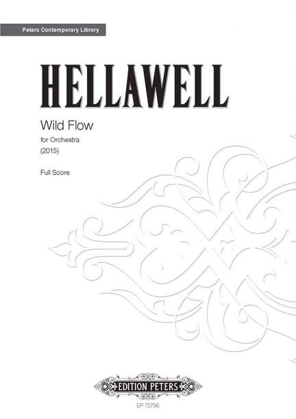Hellawell, Piers: Wild Flow