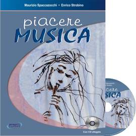 Enrico Strobino_Maurizio Spaccazocchi: Piacere Musica