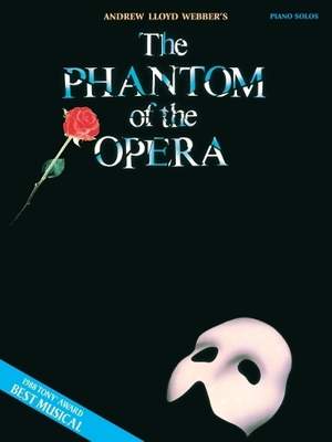 Andrew Lloyd Webber: Phantom of the Opera