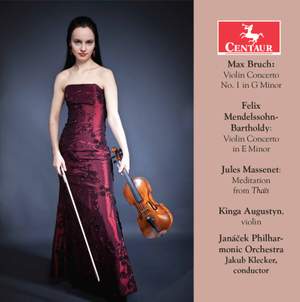 Bruch, Mendelssohn & Massenet: Violin Works