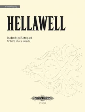 Hellawell, Piers: Isabella's Banquet (SATB a cappella)