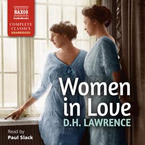 DH Lawrence: Women in Love (Unabridged)