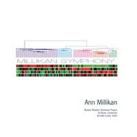 Ann Millikan: Millikan Symphony
