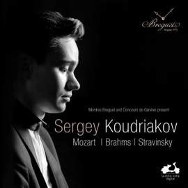 Sergey Koudriakov: Mozart, Brahms & Stravinsky