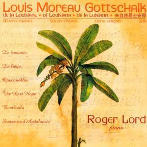 Gottschalk: Piano Works