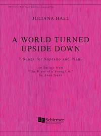 Juliana Hall: A World Turned Upside Down