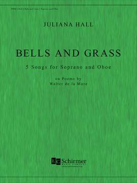 Juliana Hall: Bells and Grass