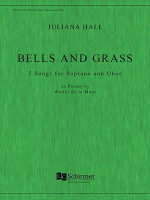 Juliana Hall: Bells and Grass Product Image