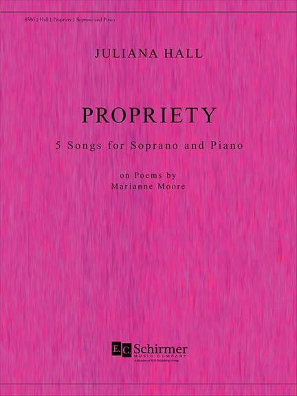 Juliana Hall: Propriety